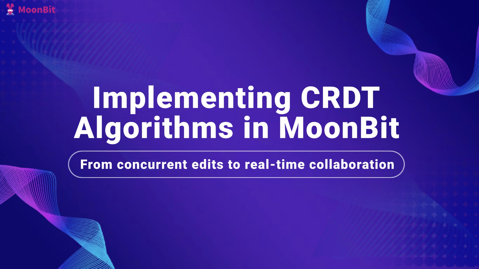 Implementing CRDT Algorithms with MoonBit and Building Real-time Collaborative Applications